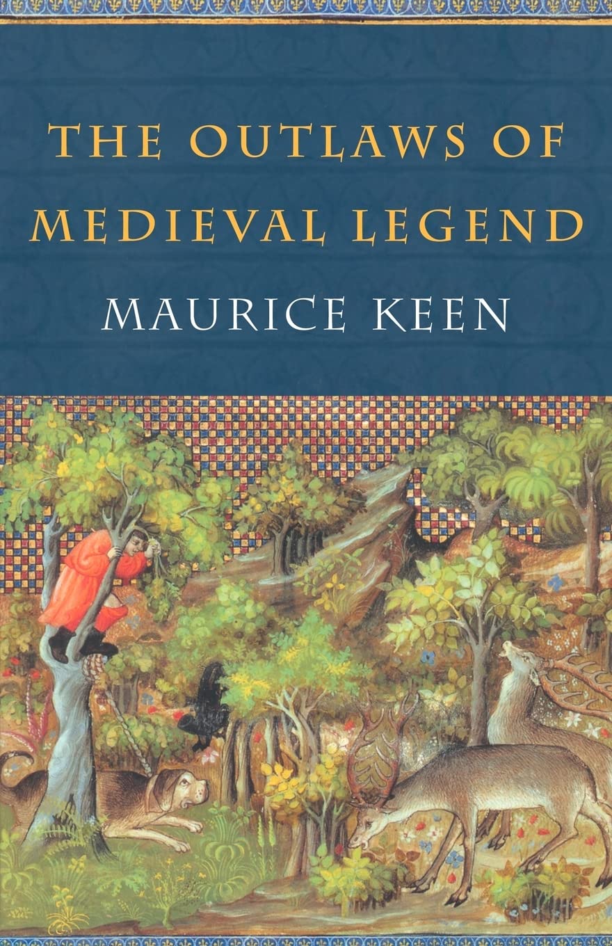 The Outlaws of Medieval Legend,Used