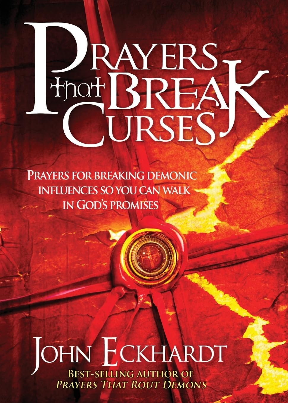 Prayers That Break Curses: Prayers for Breaking Demonic Influences so You Can Walk in God's Promises,Used