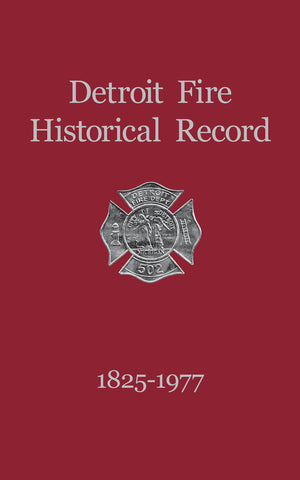 Detroit Fire Historical Record 18251977,Used