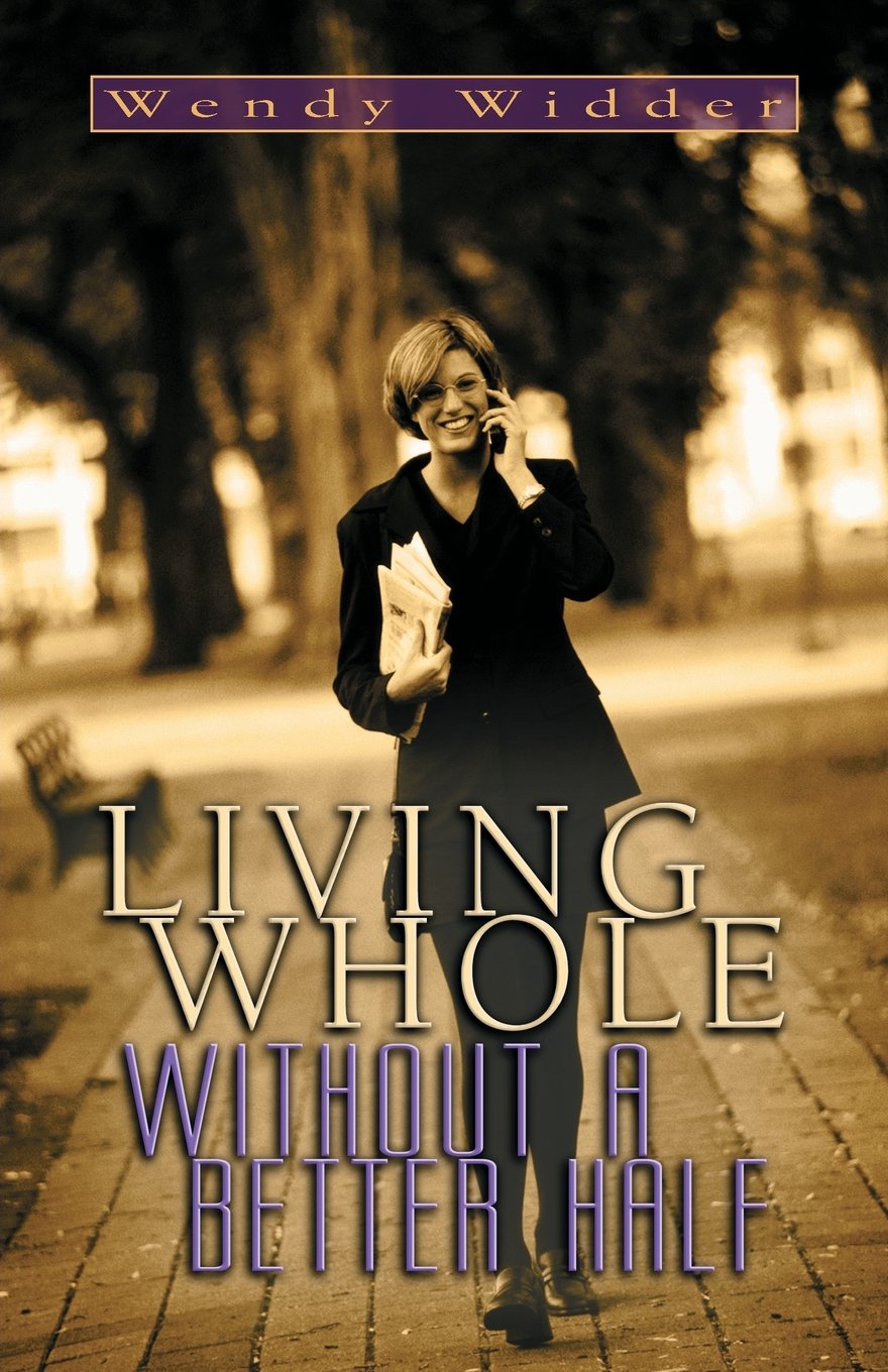 Living Whole Without a Better Half,Used