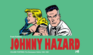 Johnny Hazard: The Newspaper Dailies Volume 13: 19641965