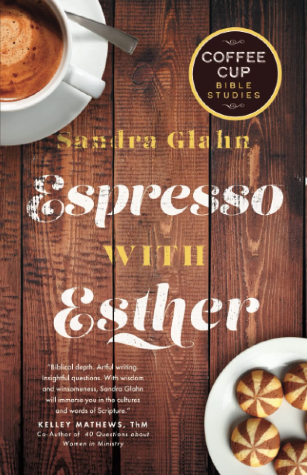 Espresso with Esther (Coffee Cup Bible Studies),Used