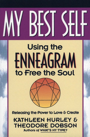 My Best Self: Using the Enneagram to Free the Soul,Used