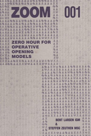 Zoom 001 Zero Hour for Operative Chess Opening Models,Used
