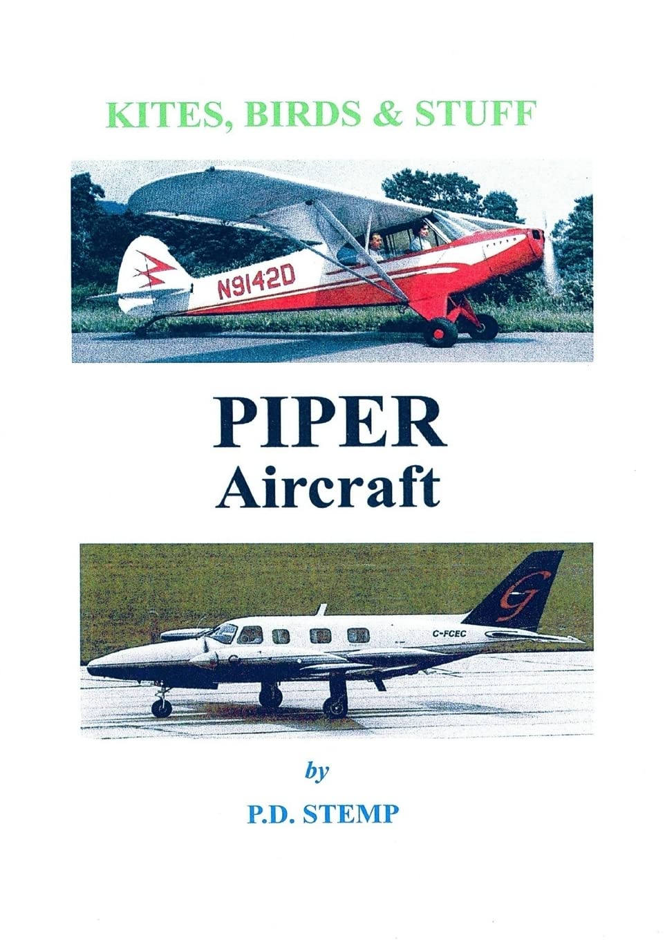 Kites, Birds & Stuff  PIPER Aircraft,Used