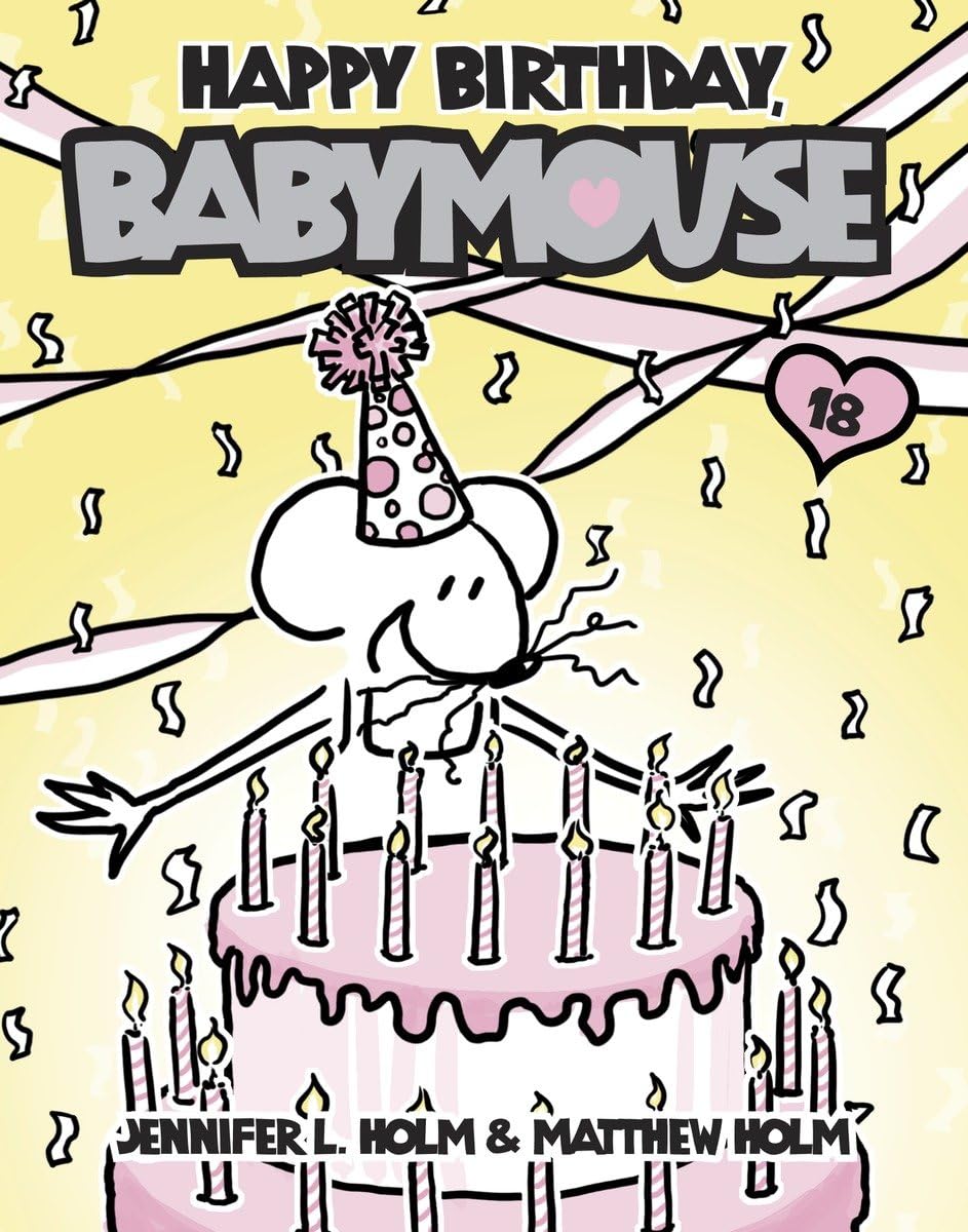 Babymouse #18: Happy Birthday, Babymouse,Used