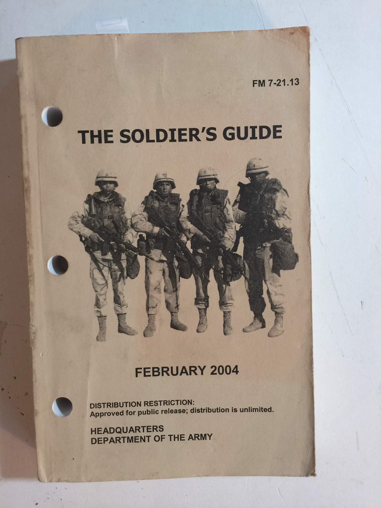 Field Manual Fm 721.13 The Soldier? Guide Including Change 1 Issued September