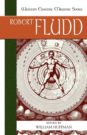 Robert Fludd: Essential Readings (Western Esoteric Masters),New