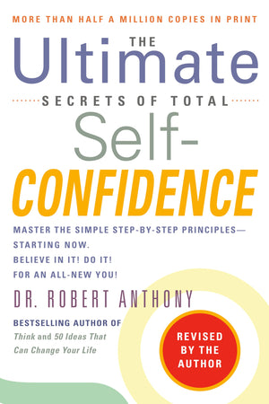 The Ultimate Secrets of Total SelfConfidence: Revised Edition,Used