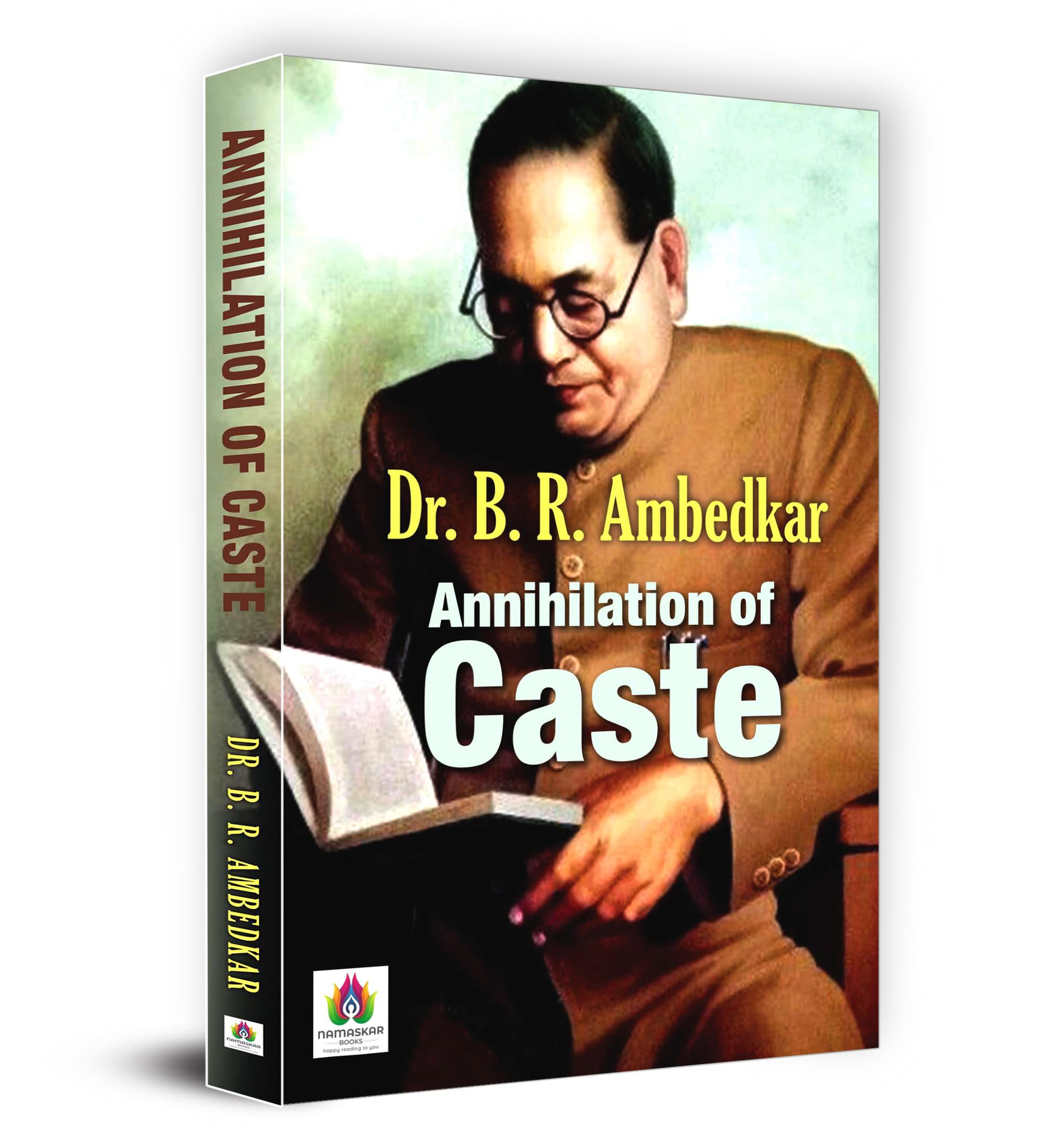Annihilation Of Caste - Dr. B.R. Ambedkar | Caste Eradication Social Equality And Justice In IndiaS Cultural Landscape | Dalit Rights Caste Discrimination And Social Transformation