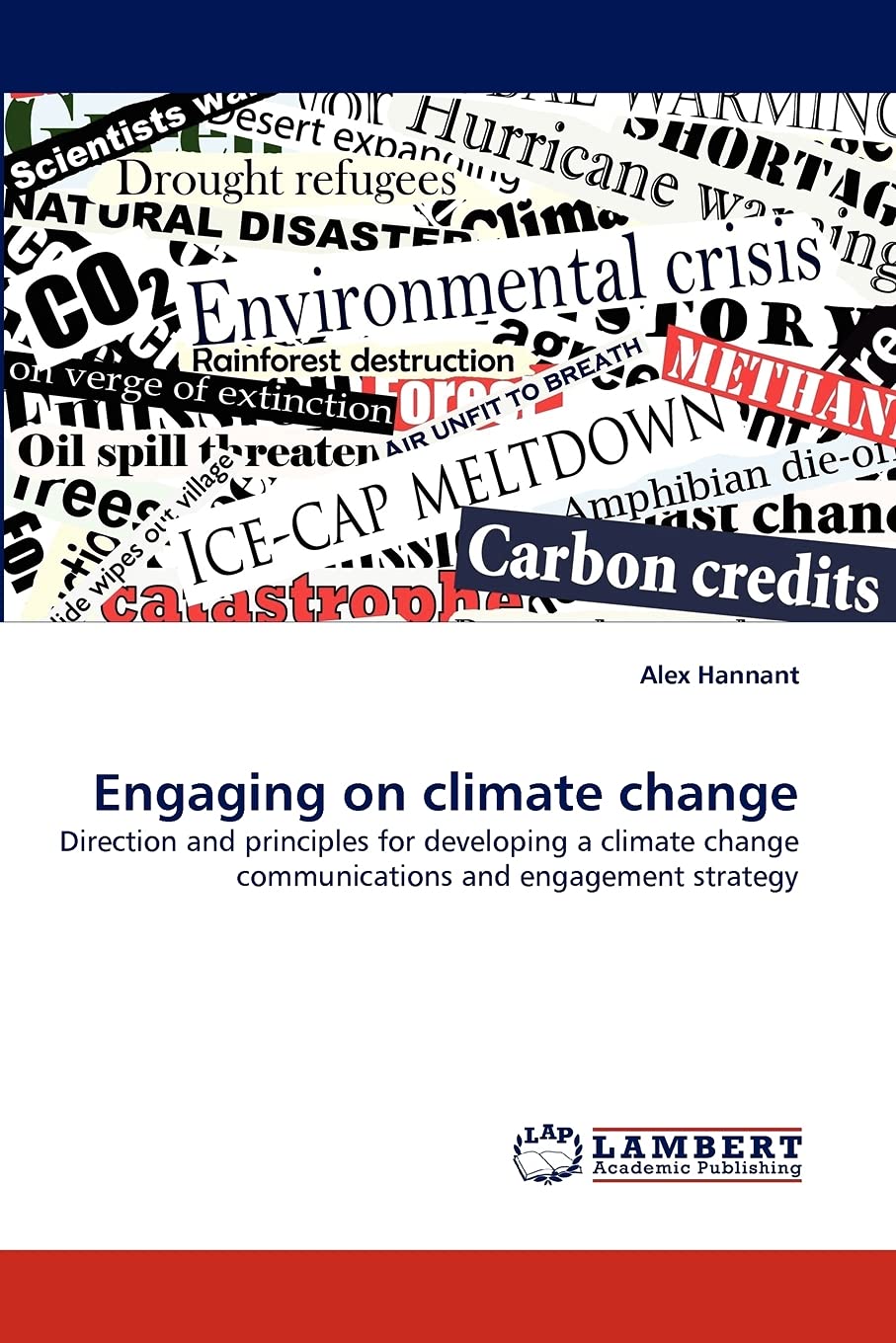 Engaging on climate change: Direction and principles for developing a climate change communications and engagement strategy,Used