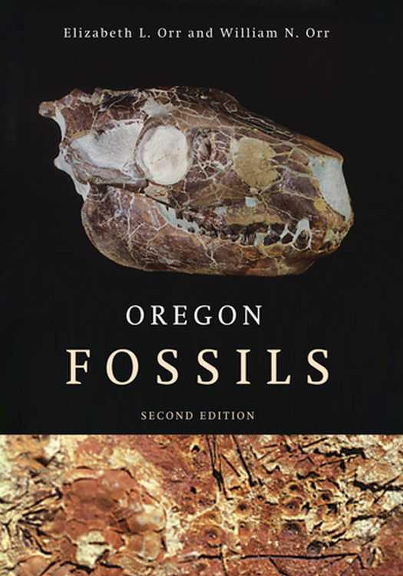 Oregon Fossils, Second Edition,New
