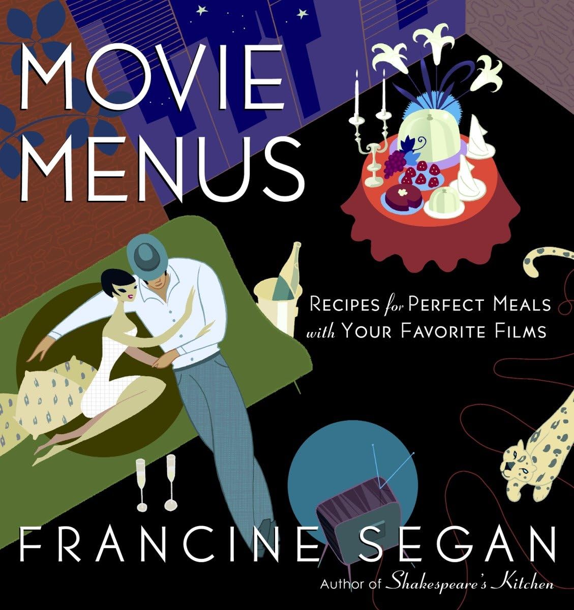 Movie Menus: Recipes For Perfect Meals With Your Favorite Films: A Cookbook,Used