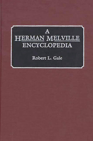 A Herman Melville Encyclopedia:,Used