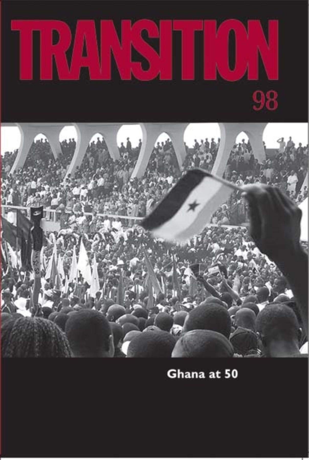 Transition: An International Review 98: Ghana At 50