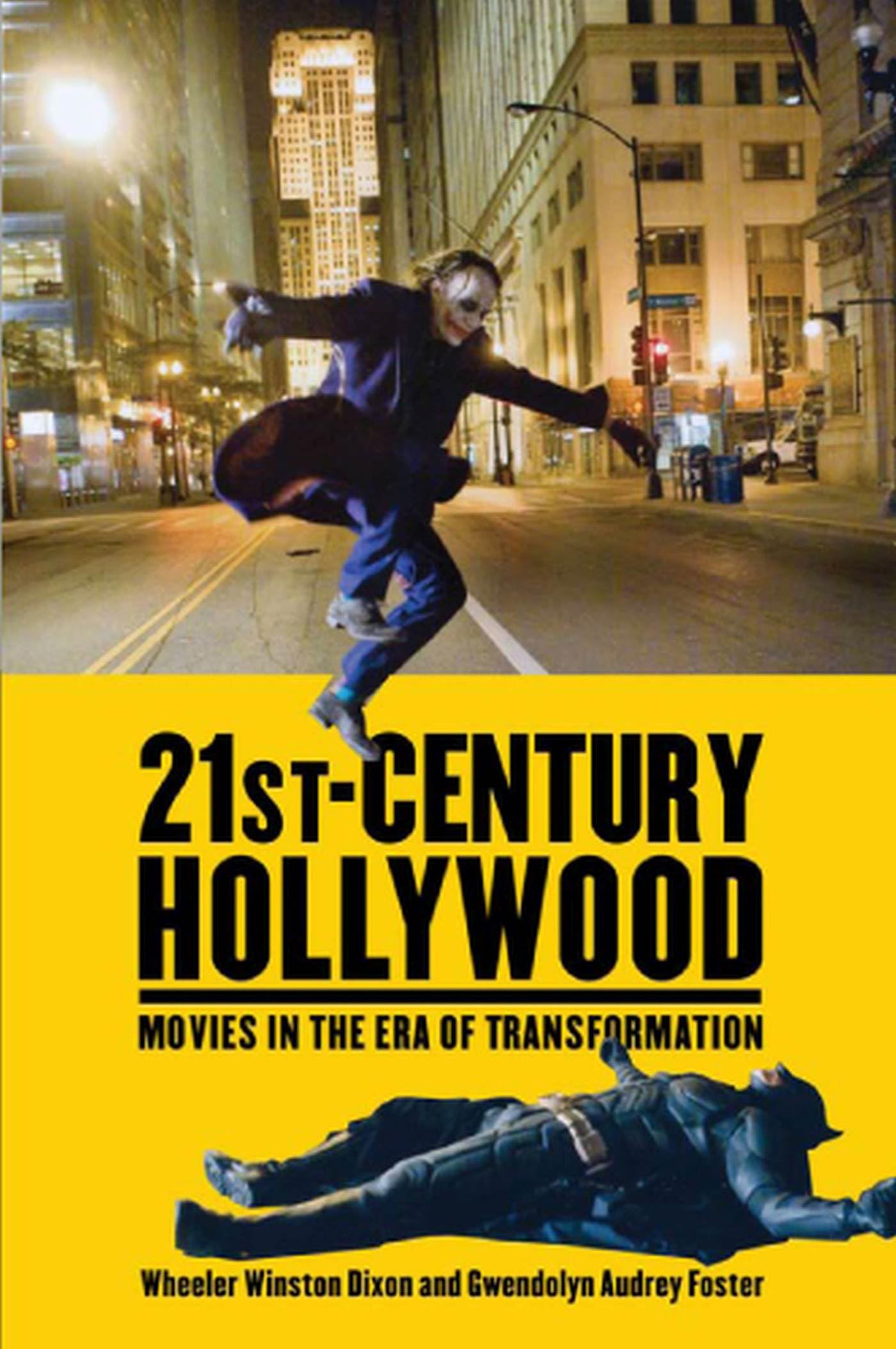 21Stcentury Hollywood: Movies In The Era Of Transformation,Used