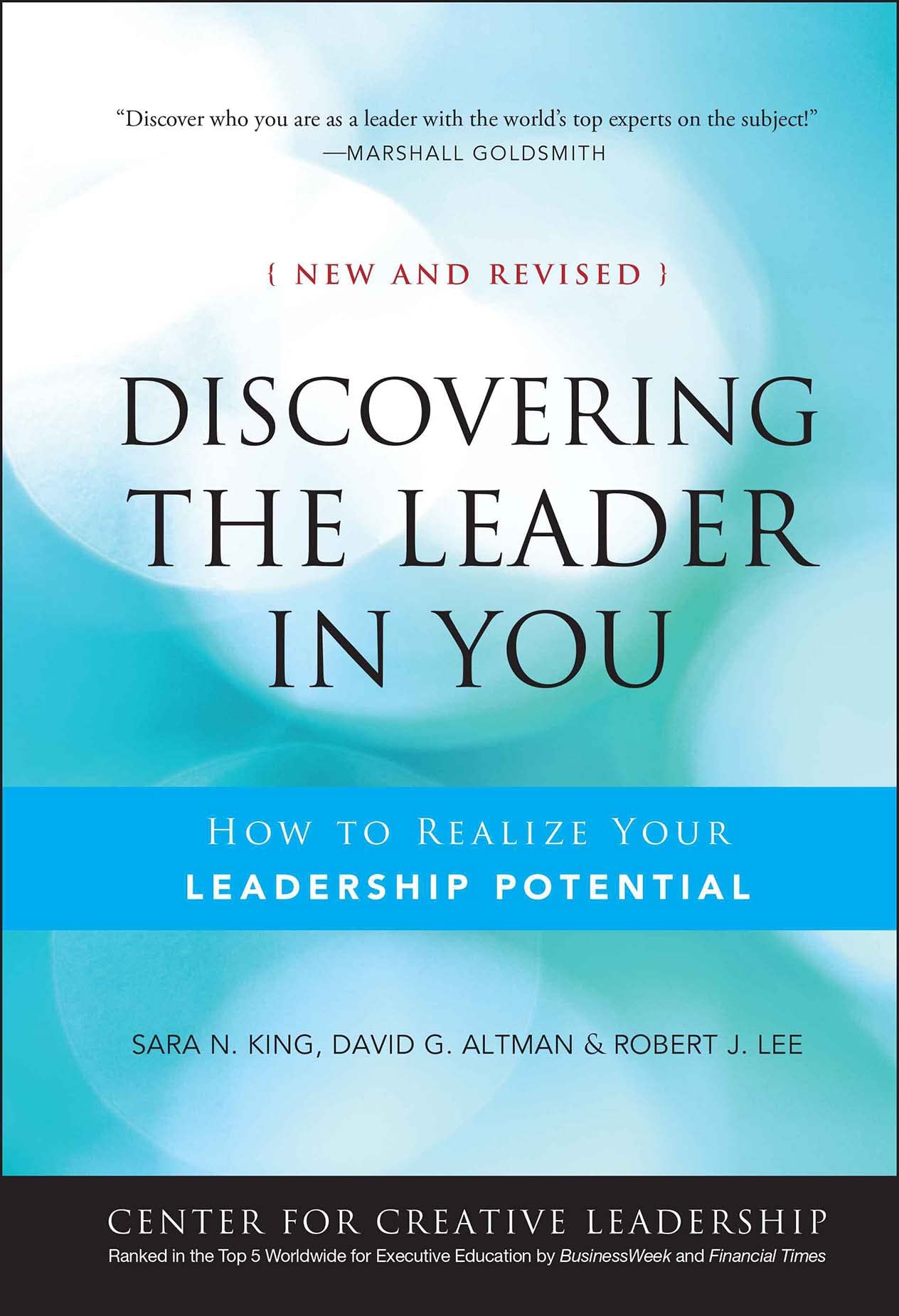 Discovering the Leader in You: How to Realize Your Leadership Potential (A Joint Publication of the JosseyBass Business & Manag,Used