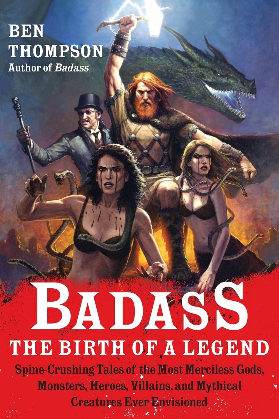 Badass: The Birth of a Legend: SpineCrushing Tales of the Most Merciless Gods, Monsters, Heroes, Villains, and Mythical Creatur,Used