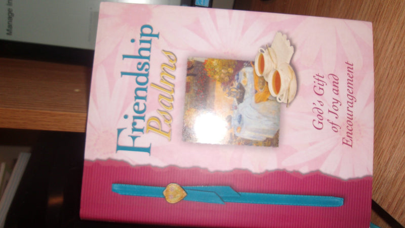 Friendship Psalms: God's Gift of Joy and Encouragement,Used