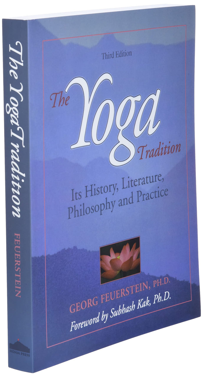 The Yoga Tradition: Its History, Literature, Philosophy and Practice,Used