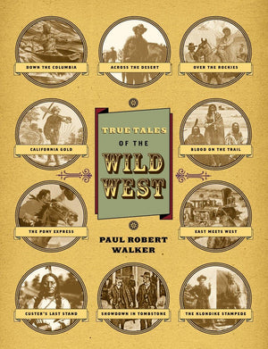 True Tales Of The Wild West,Used