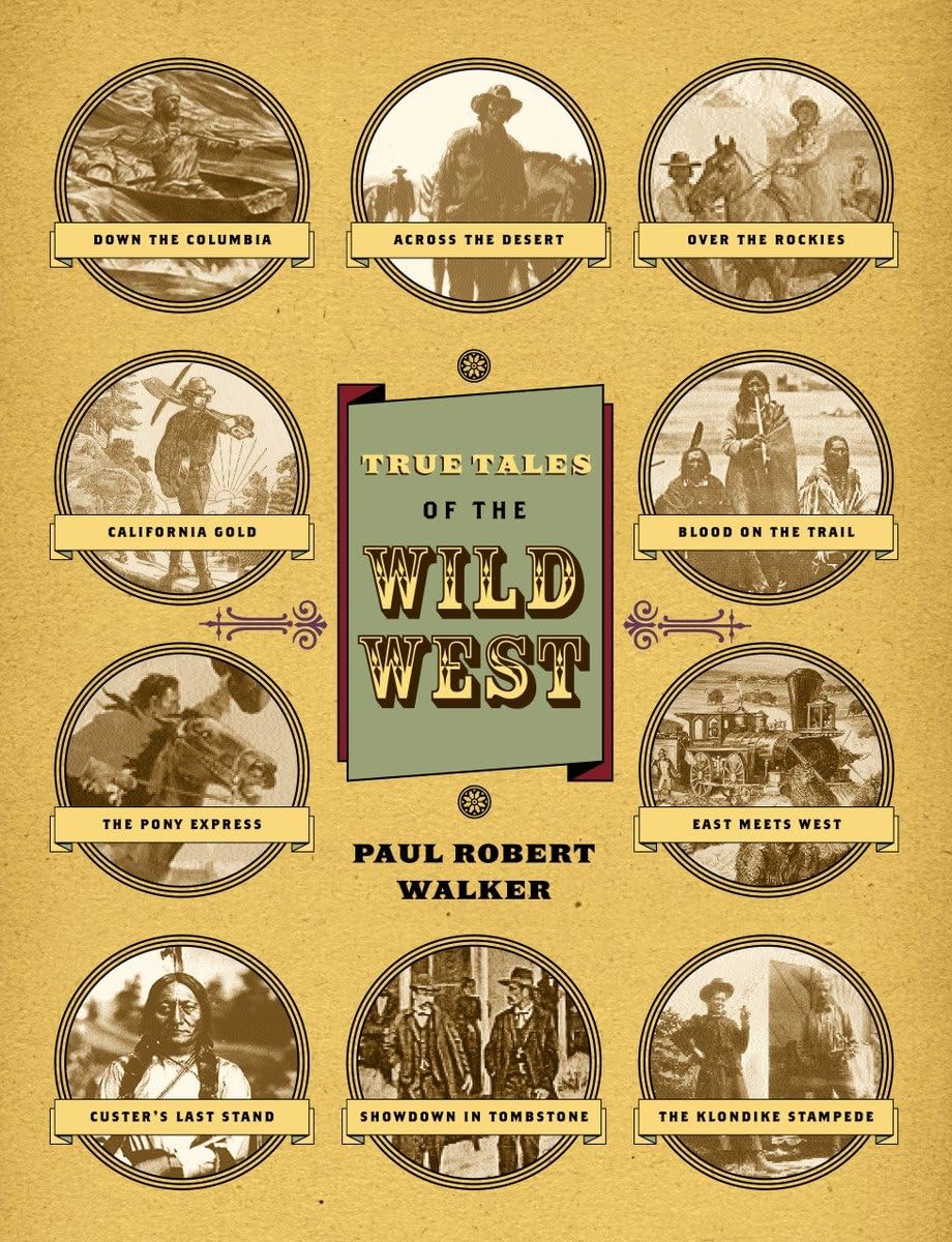 True Tales Of The Wild West,Used