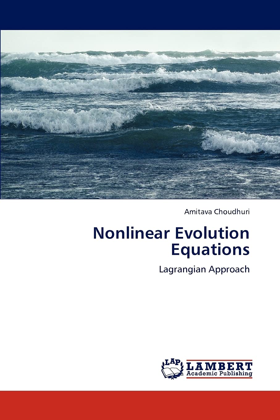 Nonlinear Evolution Equations: Lagrangian Approach,Used