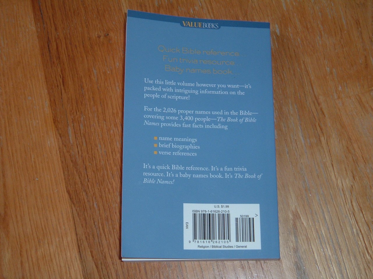 The Book of Bible Names: Fast Facts on All 2,026 People Named in Scripture (VALUE BOOKS),Used