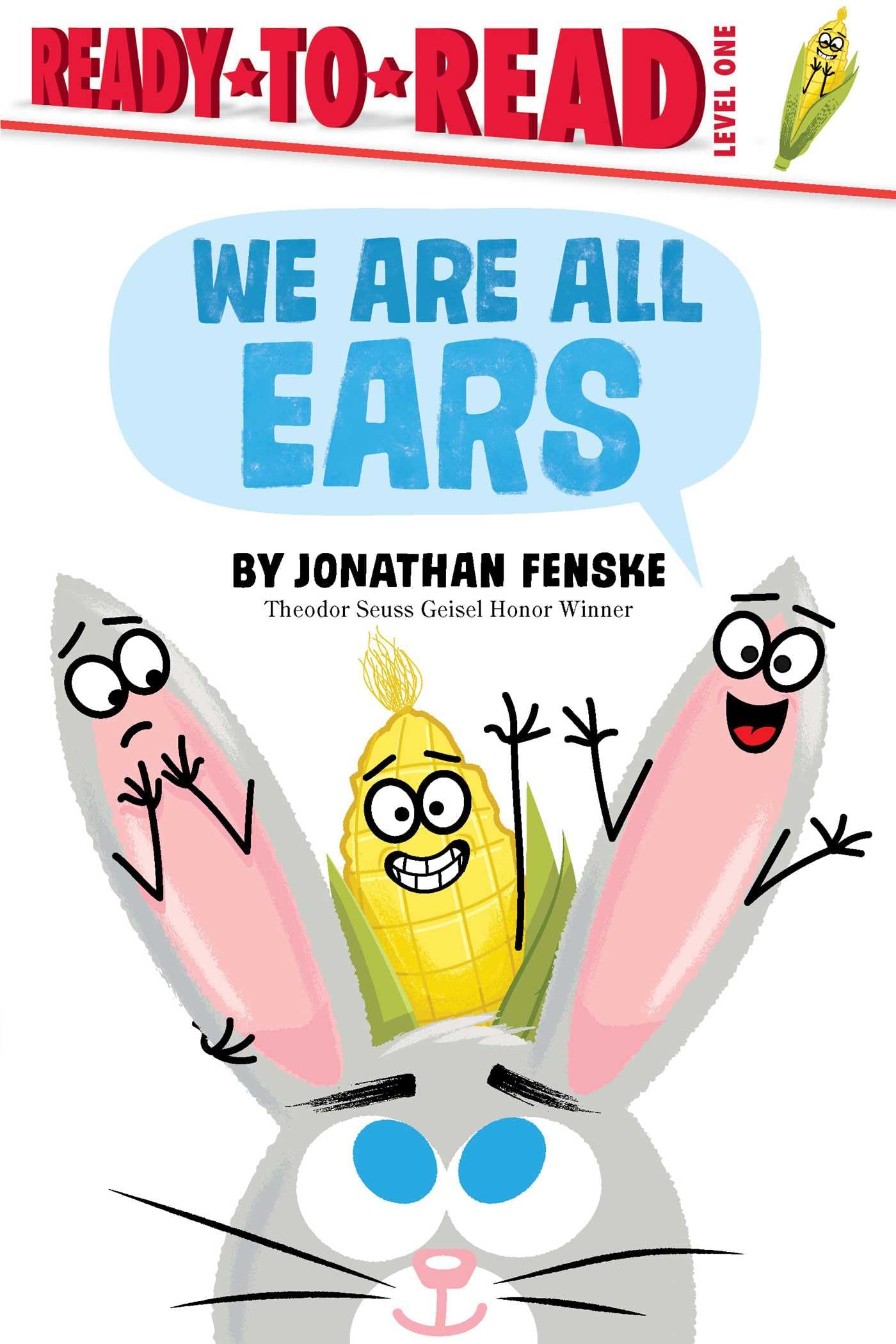 We Are All Ears: ReadyToRead Level 1