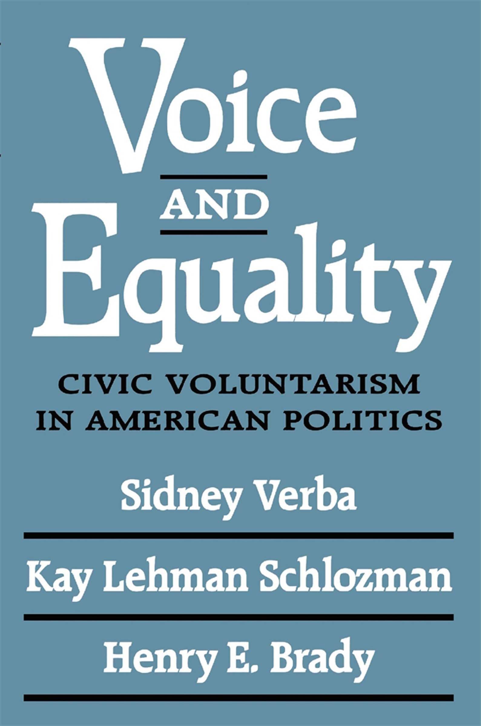 Voice and Equality: Civic Voluntarism in American Politics,Used