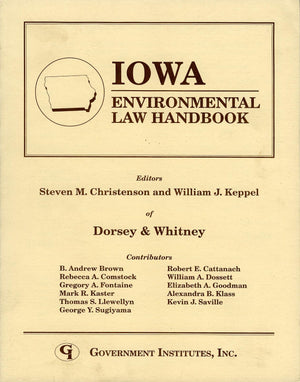 Iowa Environmental Law Handbook (State Environmental Law Handbooks),Used