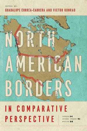 North American Borders In Comparative Perspective,Used