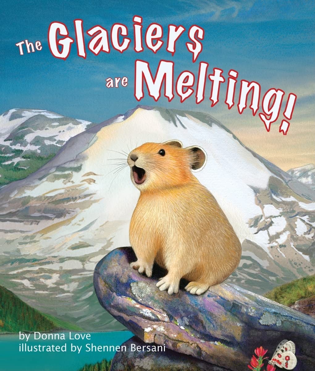 The Glaciers Are Melting! (Arbordale Collection),Used