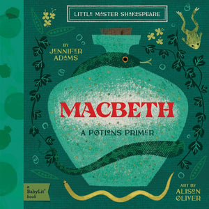 Macbeth: A Babylit Potions Primer (Babylit Classics)