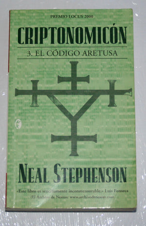 Criptonomicon: 3. El codigo Aretusa (Ciencia Ficcion / Science Fiction)