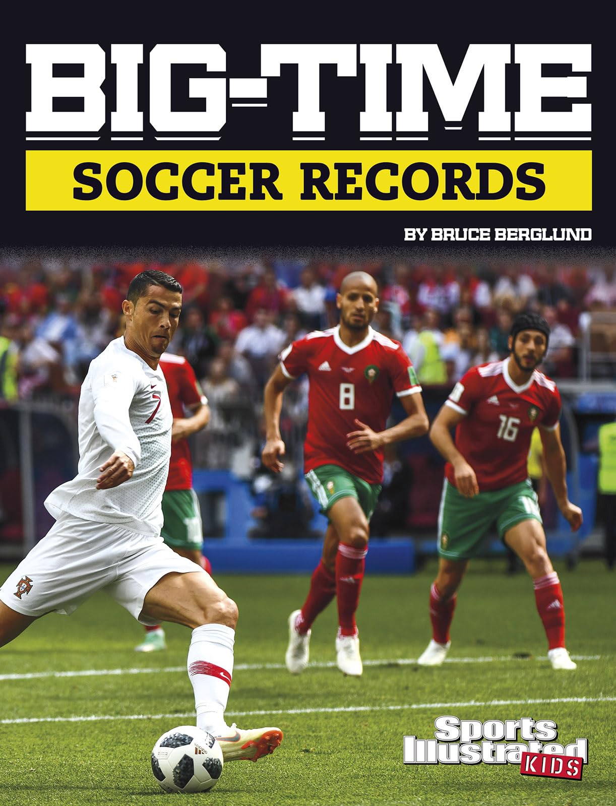 Bigtime Soccer Records (Sports Illustrated Kids Bigtime Records),Used