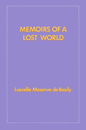 Memoirs of a Lost World (Hoover Institution Press Publication),Used