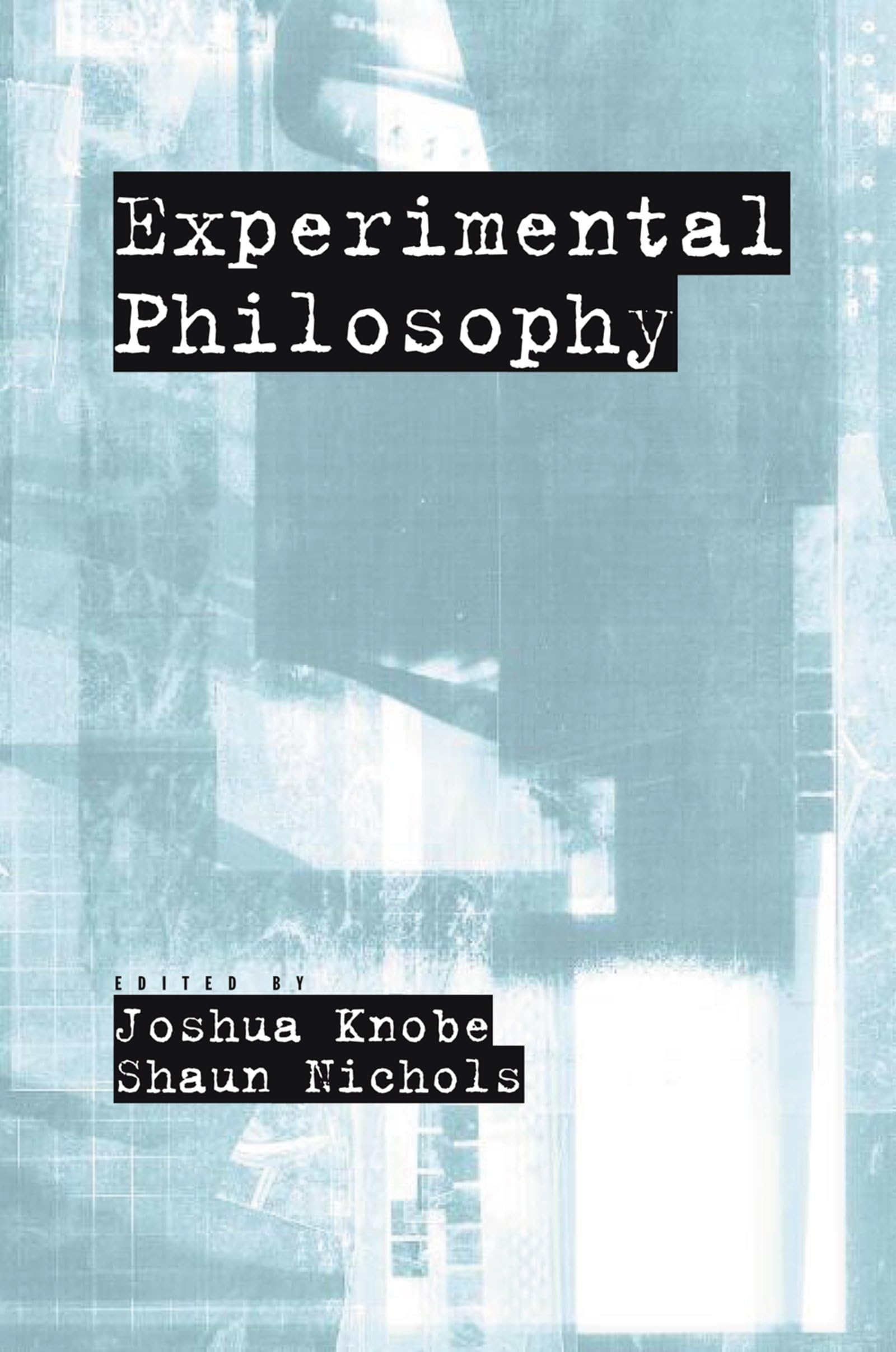 Experimental Philosophy,New