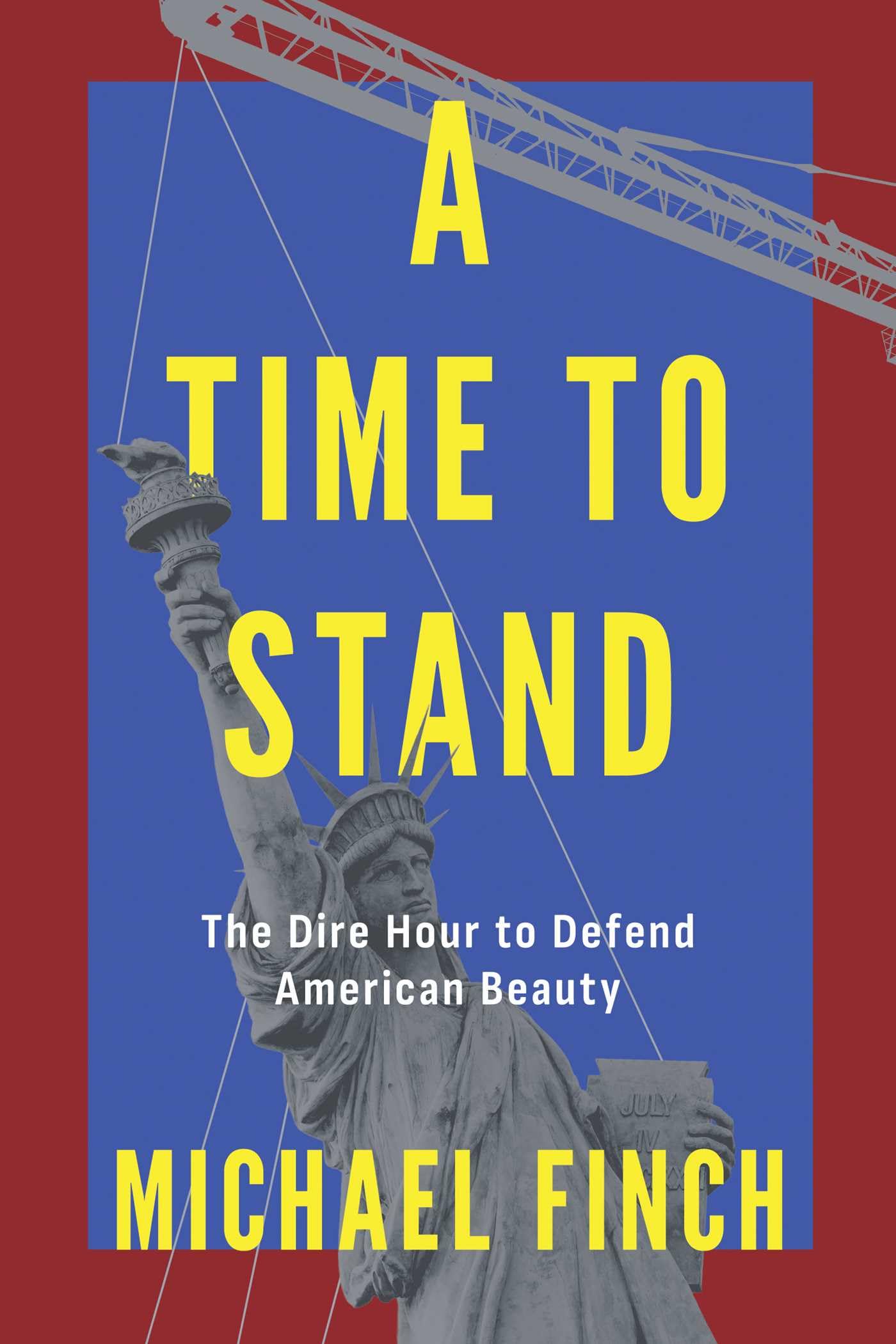 A Time To Stand: The Dire Hour To Defend American Beauty