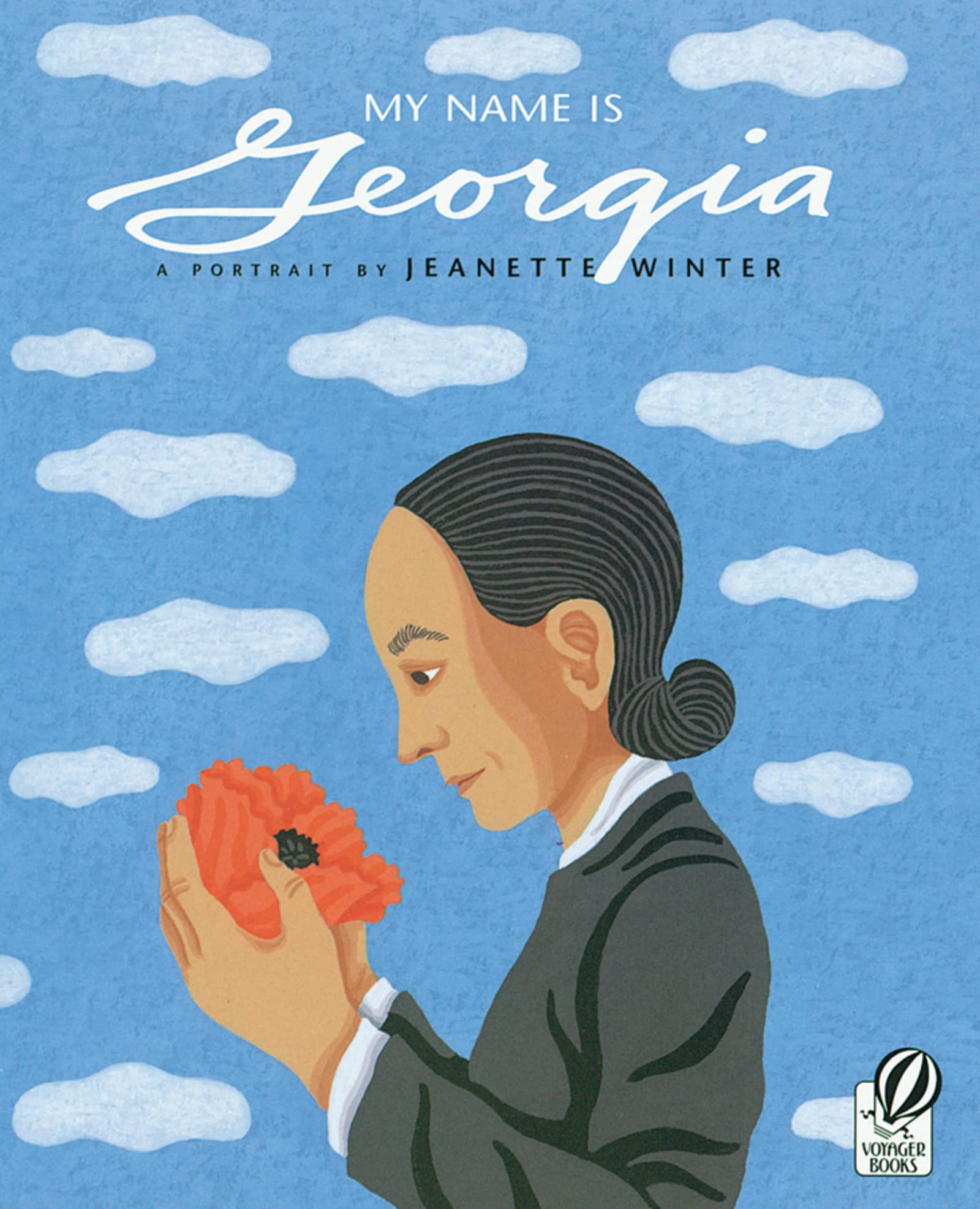 My Name Is Georgia: A Portrait by Jeanette Winter,New