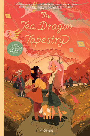 The Tea Dragon Tapestry (3) (The Tea Dragon Society),New