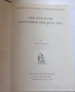Ebb And Flow: November 1950  July 1951 (United States Army In The Korean War)
