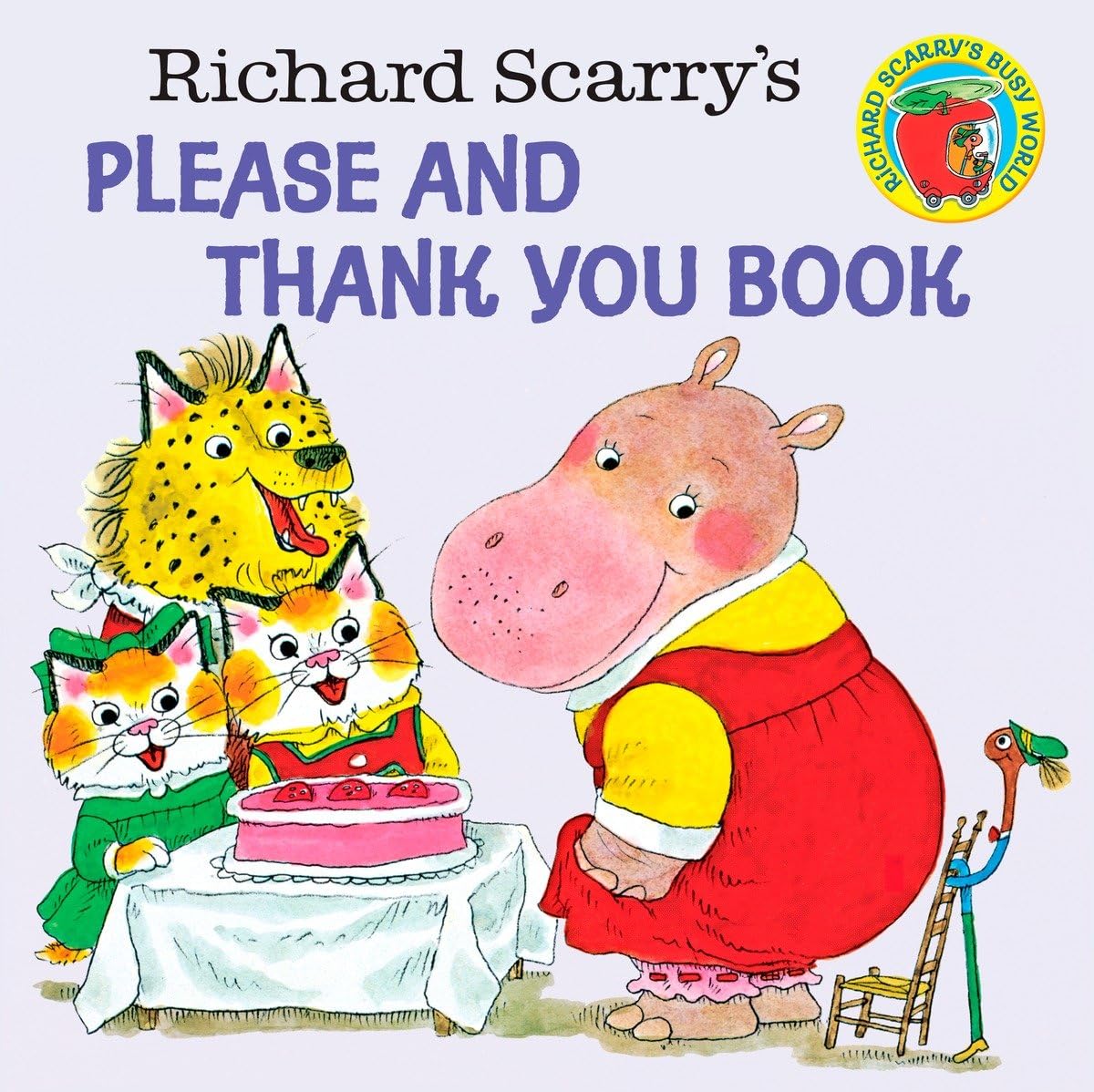 Richard Scarry'S Please And Thank You Book (Pictureback)-used