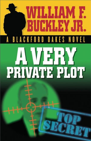 A Very Private Plot (Blackford Oakes Novel),Used