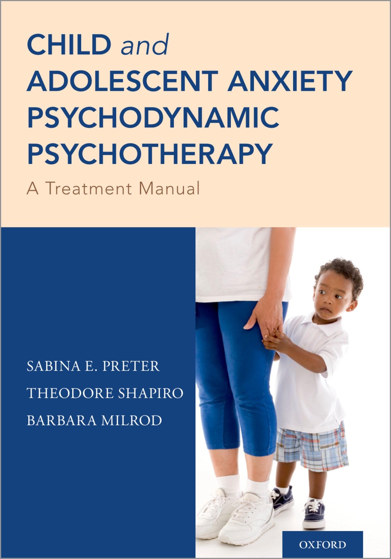 Child and Adolescent Anxiety Psychodynamic Psychotherapy: A Treatment Manual,Used