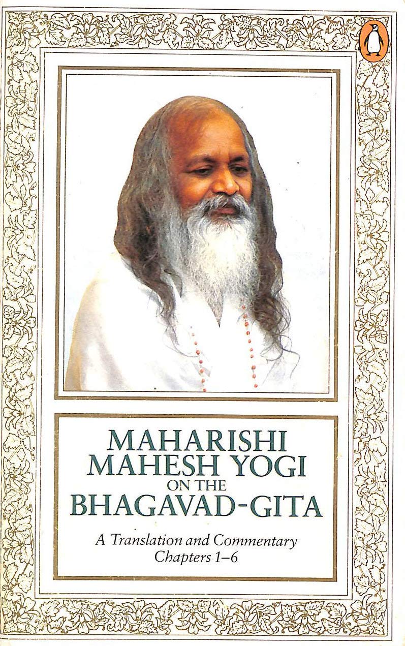 Maharishi Mahesh Yogi on the Bhagavadgita: A New Translation and Commentary with Sanskrit Text: Chapters 16,Used