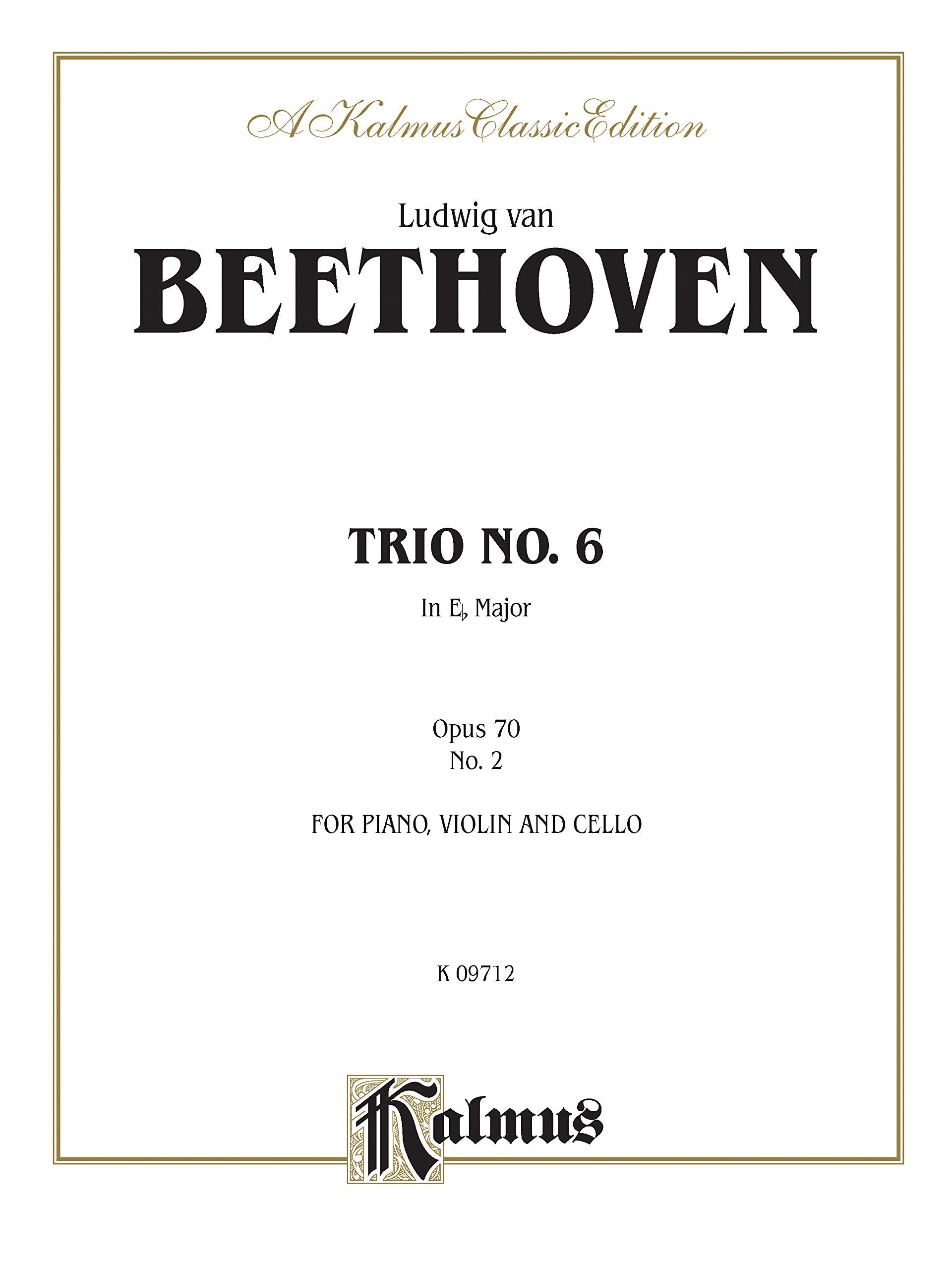 Piano Trio No. 6  Op. 70, No. 2: Eflat Major (Kalmus Edition),New