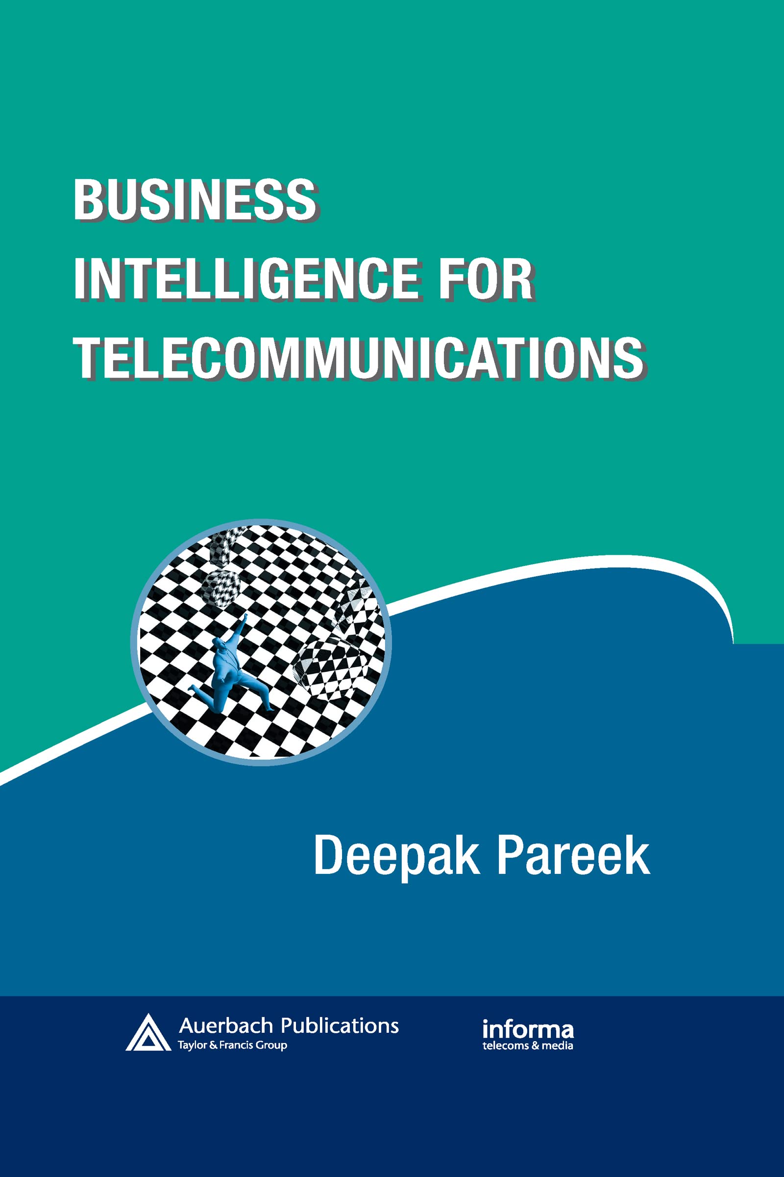 Business Intelligence For Telecommunications (Informa Telecoms & Media),Used
