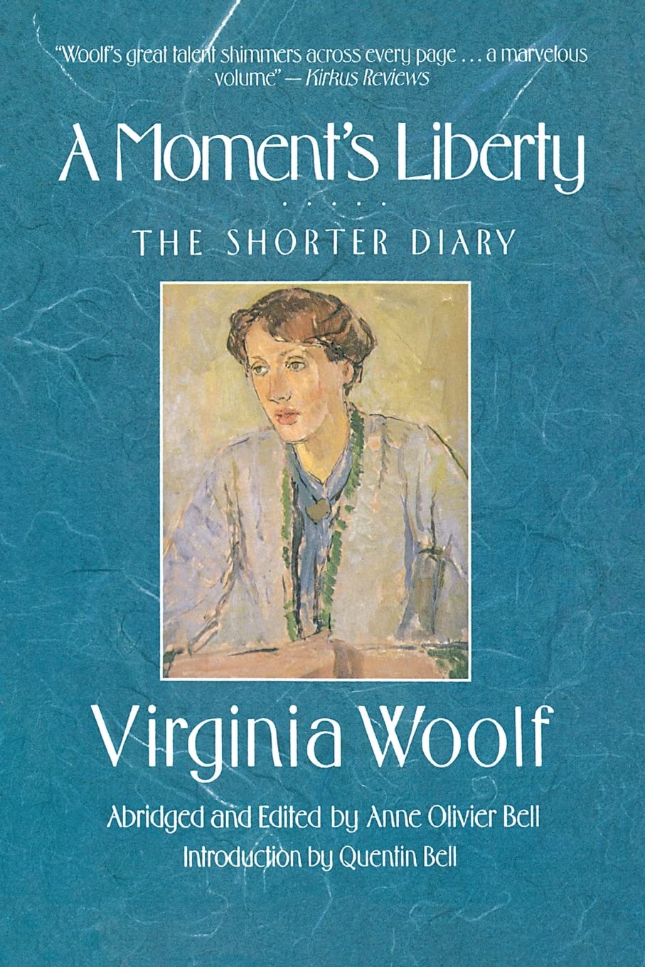 A Moment'S Liberty: The Shorter Diary (The Virginia Woolf Library)