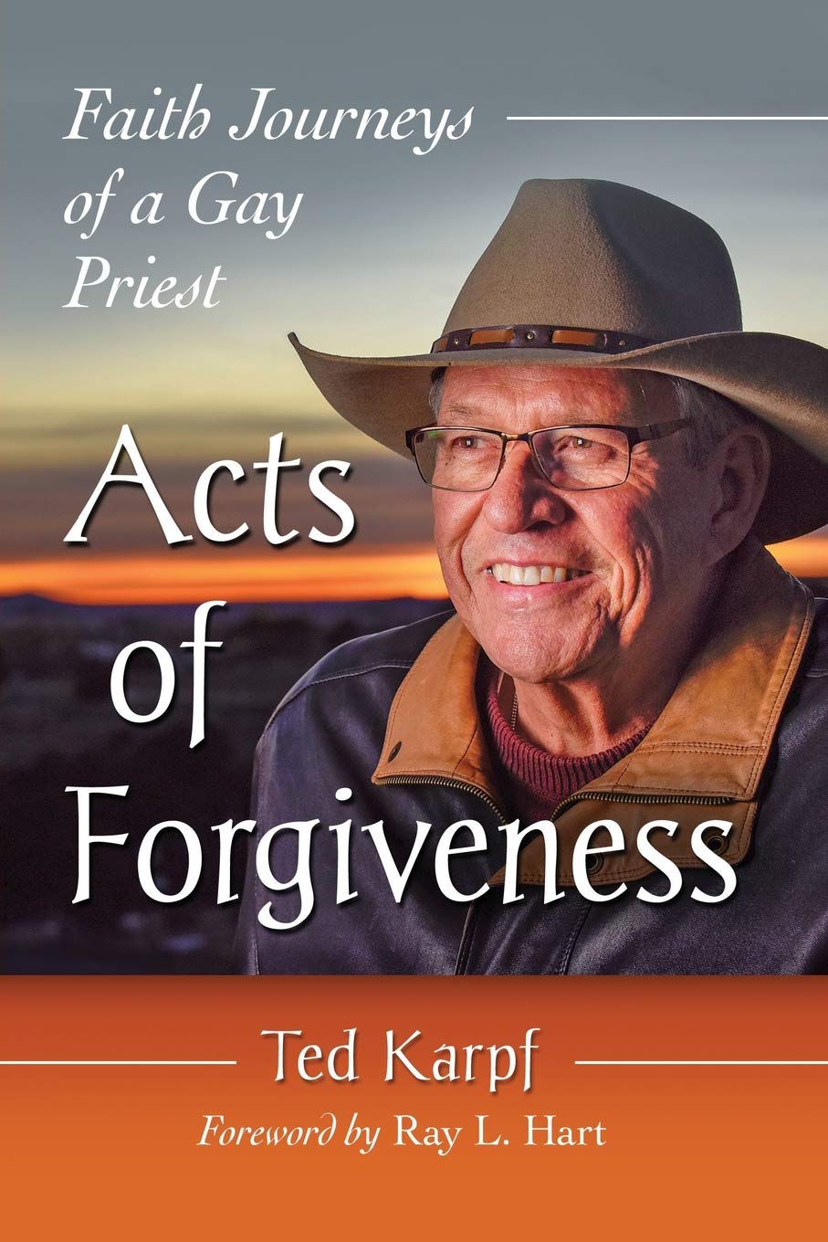 Acts of Forgiveness: Faith Journeys of a Gay Priest,Used
